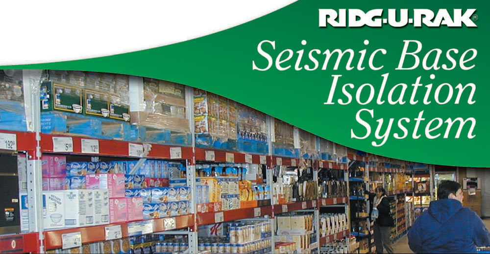 RIDG-U-RAK Seismic Base Isolation System